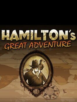 Hamilton's Great Adventure