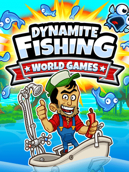 Dynamite Fishing - World Games