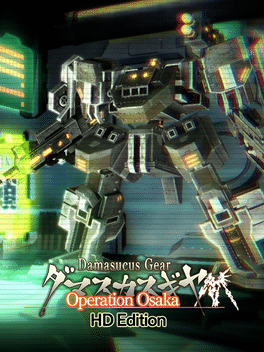 Damascus Gear: Operation Tokyo HD Edtion