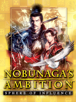 NOBUNAGA'S AMBITION: Sphere of Influence