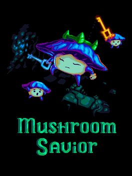 Mushroom Savior