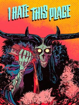 Capa do jogo I Hate this Place