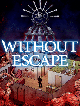 Without Escape
