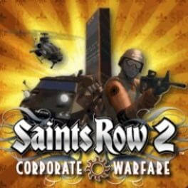 Capa do jogo Saints Row 2: Corporate Warfare
