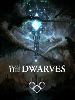 We Are The Dwarves