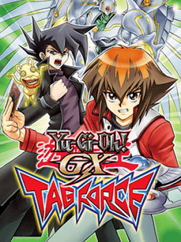 Yu-Gi-Oh! Duel Monsters GX: Tag Force