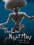 Capa do jogo The Last NightMary - A Lenda do Cabeça de Cuia